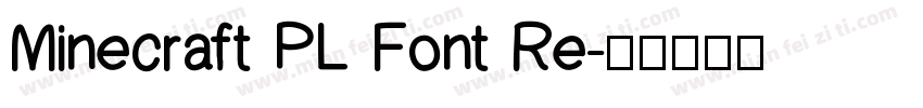 Minecraft PL Font Re字体转换